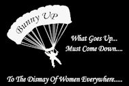 What Goes Up... Must Come Down....  To The Dismay Of Women Everywhere.....